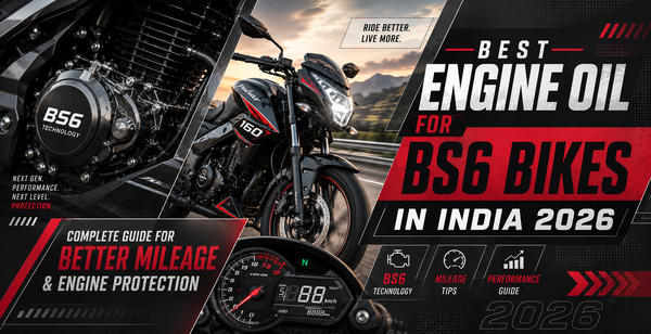Best Engine Oil for BS6 Bikes in India 2026 — Complete Guide