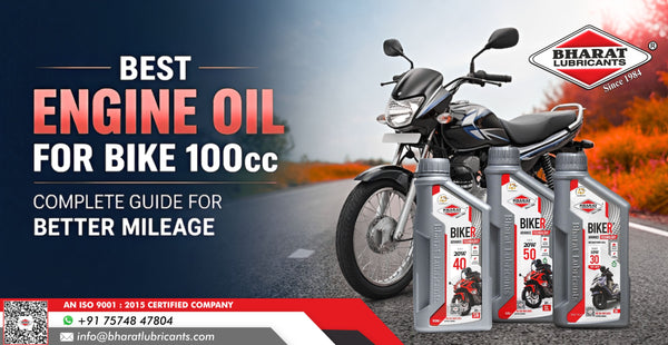 Best Engine Oil for Bike 100cc – Complete Guide for Better Mileage